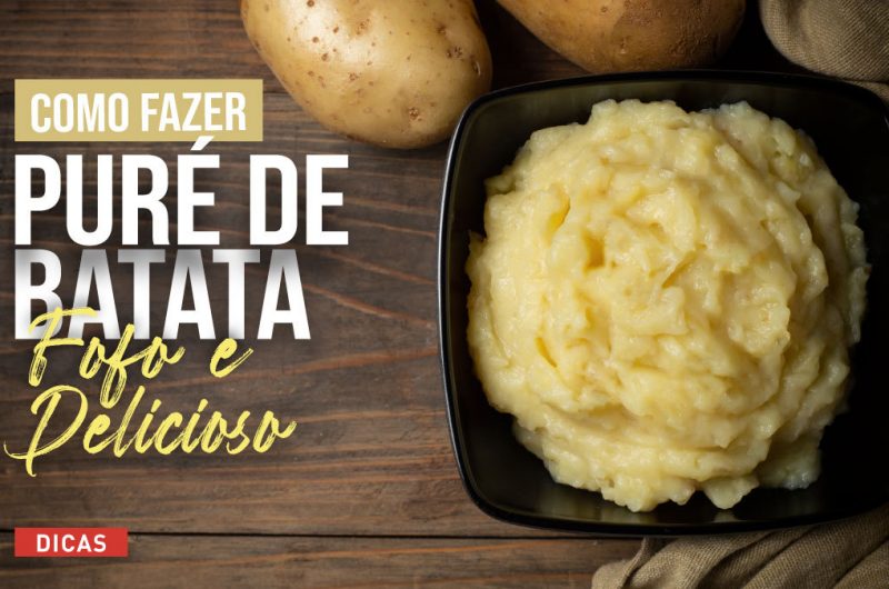 Puré de batata fofo e sem leite