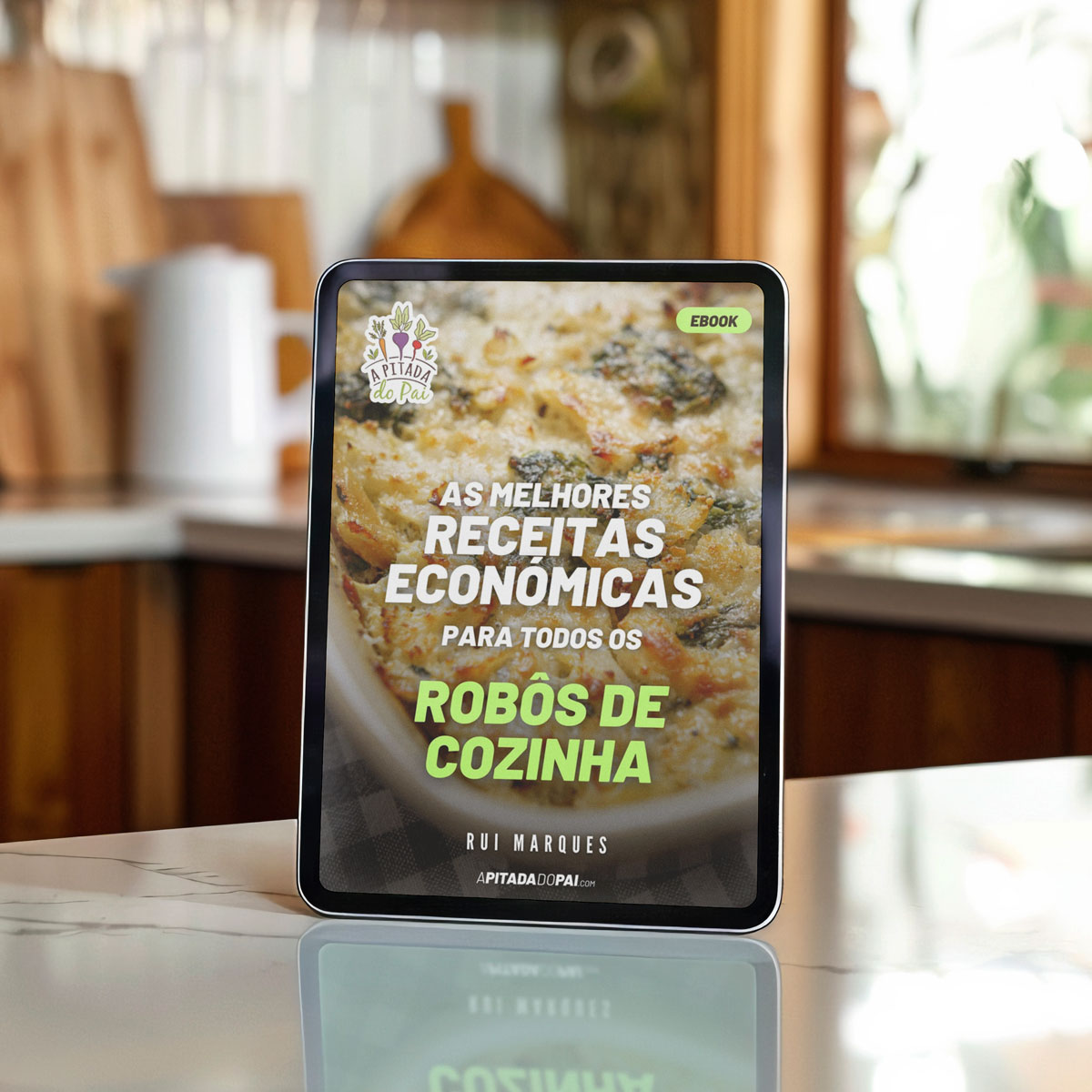 Ebook As Melhores Receitas Económicas para Todos os Robôs de Cozinha
