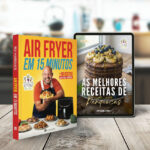 Livro Air Fryer em 15mi + eBook Receitas de Panquecas